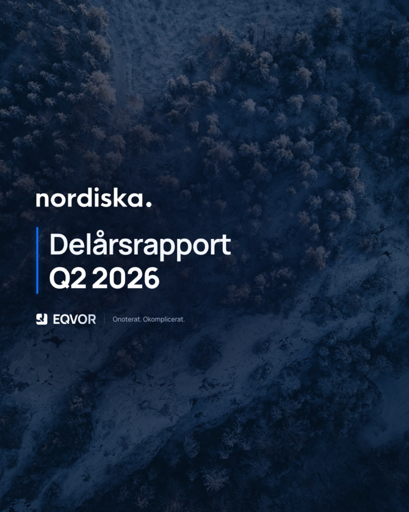 Nordiska delårsrapport Q2 2026