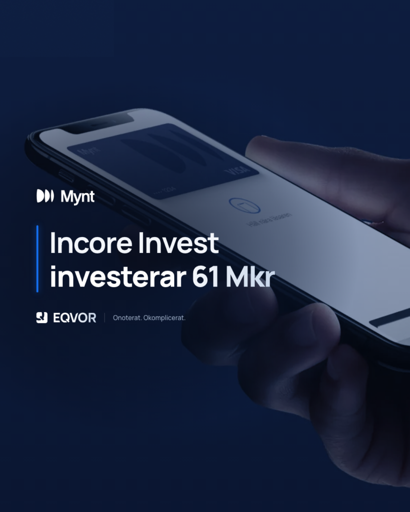 Incore Invest investerar 61 miljoner kronor i Mynt