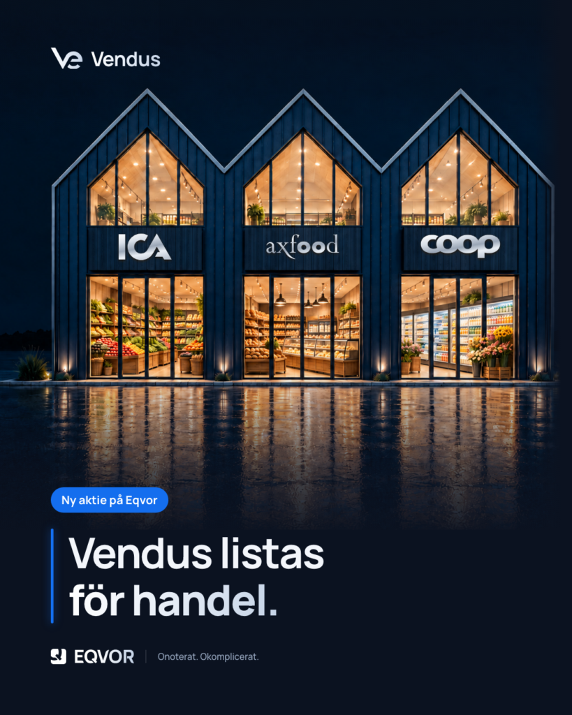 Vendus listas för handel på Eqvor. Tre butikshus med ICA, Axfood och Coop.