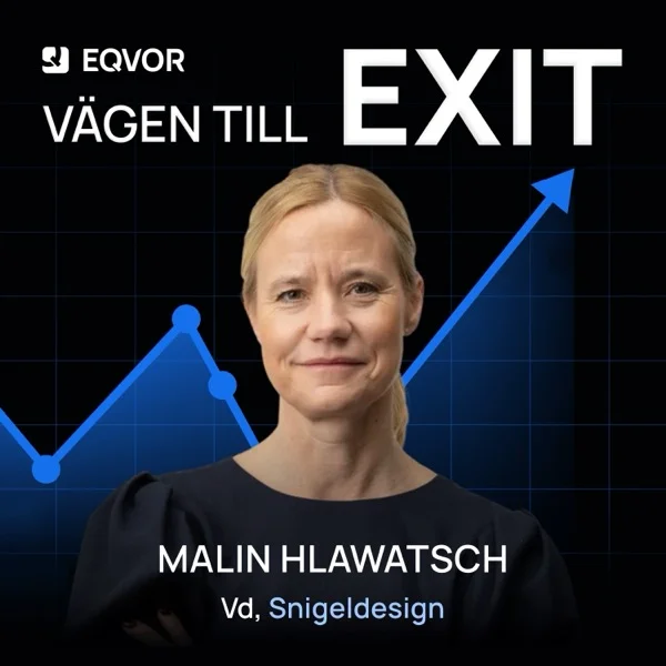 Vägen till Exit, avsnitt 22 med Malin Hlawatsch, vd för Snigel